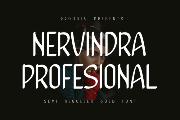 Bring Energy to Your Creations with Nervindra Pro Font