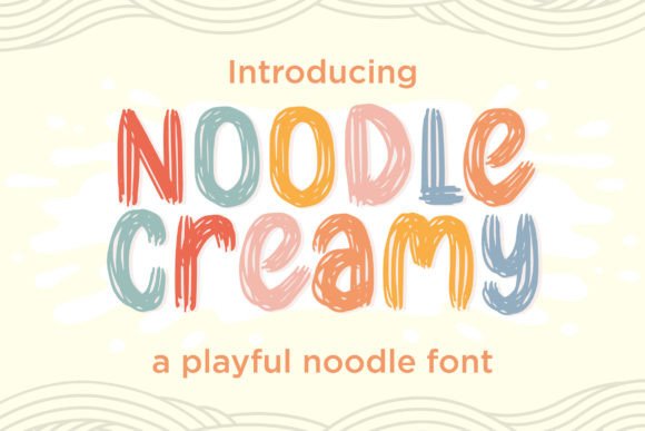 Noodle Creamy: A Playful Display Font for Modern Editorial Design