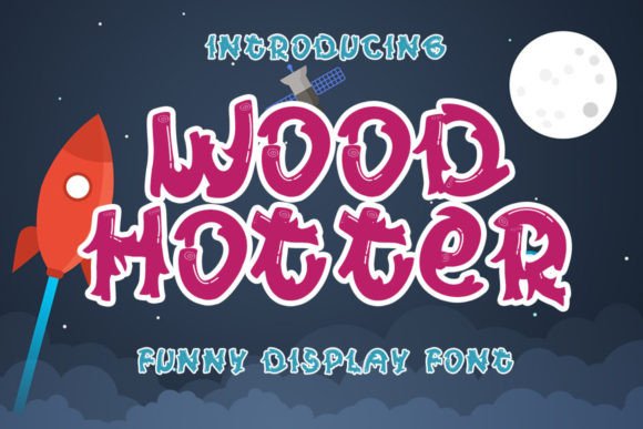 Wood Hotter: The Font That Elevates Your Campaigns